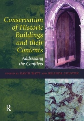 Conservation of Historic Buildings and Their Contents book