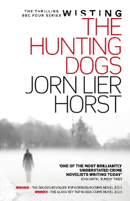 Hunting Dogs by Jorn Lier Horst