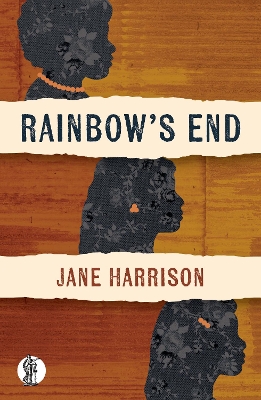 Rainbow's End by Jane Harrison