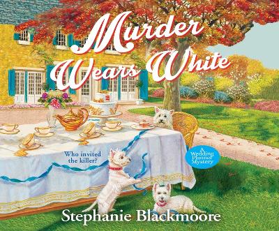 Murder Wears White by Stephanie Blackmoore