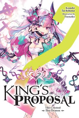 King's Proposal, Vol. 2 (light novel) book