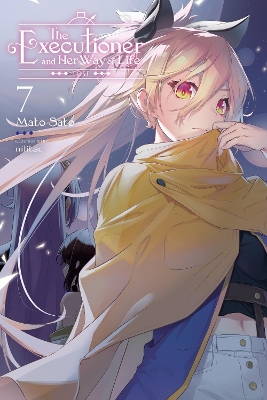 The Executioner and Her Way of Life, Vol. 7 book