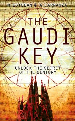 The The Gaudi Key by Esteban Martin