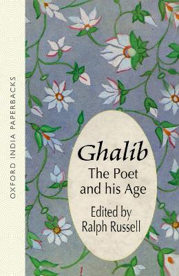 Ghalib by Ralph Russell