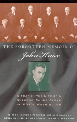 The Forgotten Memoir of John Knox by John Knox