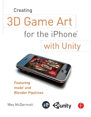 Creating 3D Game Art for the iPhone with Unity book