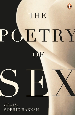Poetry of Sex by Sophie Hannah