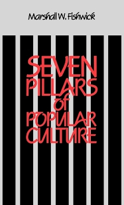 Seven Pillars of Popular Culture book