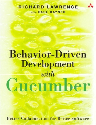 Behavior-Driven Development with Cucumber book