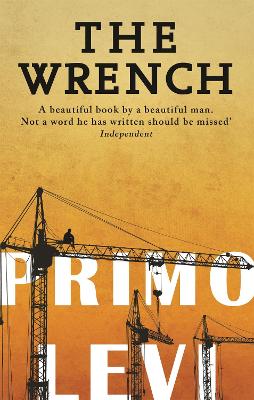 The Wrench by Primo Levi