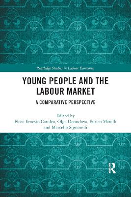 Young People and the Labour Market: A Comparative Perspective by Floro Caroleo