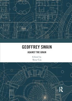 Geoffrey Swain: Against the Grain book