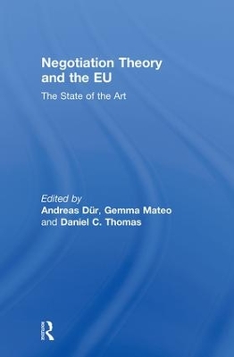 Negotiation Theory and the EU by Andreas Dür