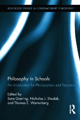 Philosophy in Schools by Sara Goering