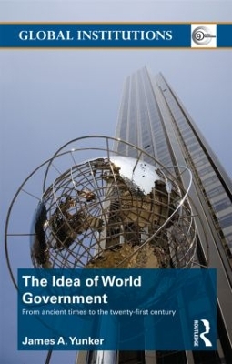 Idea of World Government by Alistair Burns