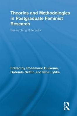 Theories and Methodologies in Postgraduate Feminist Research book
