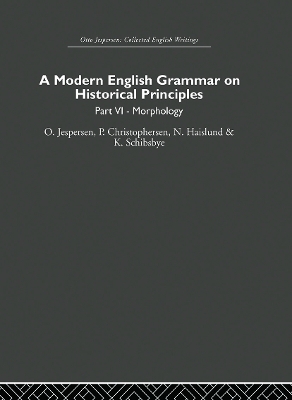 Modern English Grammar on Historical Principles by Otto Jespersen