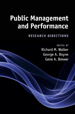 Public Management and Performance by Richard M. Walker