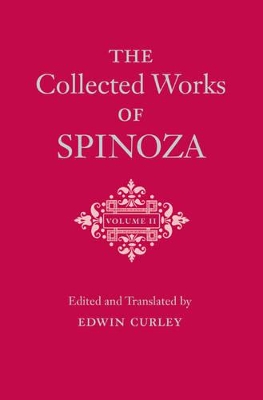 Collected Works of Spinoza, Volume II book