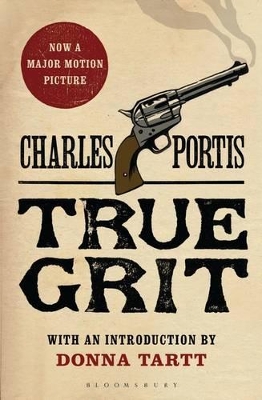 True Grit: The New York Times bestselling that inspired two award-winning films book