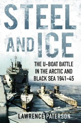 Steel and Ice by Lawrence Paterson