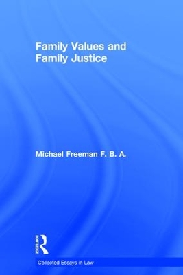 Family Values and Family Justice book