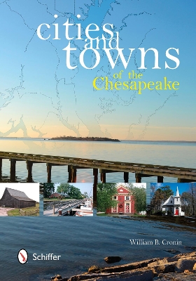 Cities & Towns of the Chesapeake book