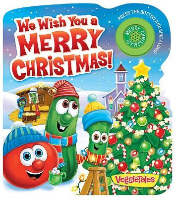 WE WISH YOU A MERRY CHRISTMAS! book