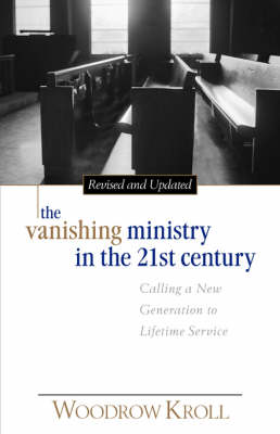 Vanishing Ministry in the 21st Century book