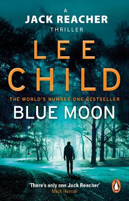 Jack Reacher: #24 Blue Moon book
