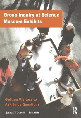 Group Inquiry at Science Museum Exhibits book