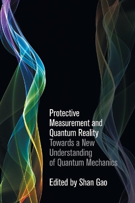 Protective Measurement and Quantum Reality book