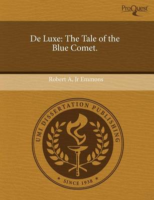 de Luxe: The Tale of the Blue Comet book