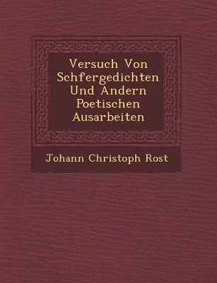Versuch Von Sch Fergedichten Und Andern Poetischen Ausarbeiten book