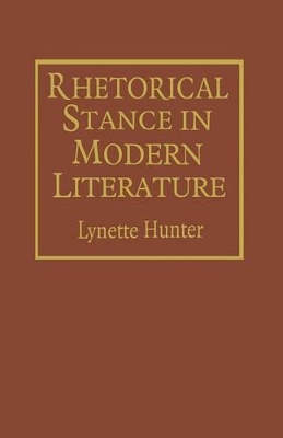 Rhetorical Stance in Modern Literature book