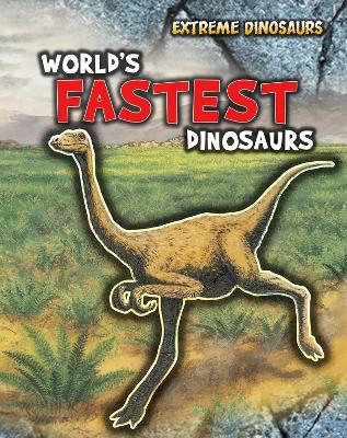 World's Fastest Dinosaurs book