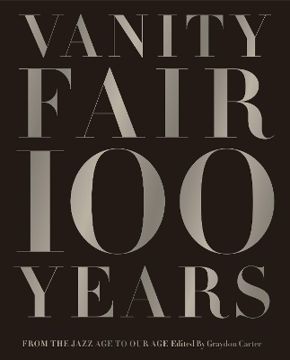 Vanity Fair 100 Years book