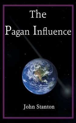 The Pagan Influence book