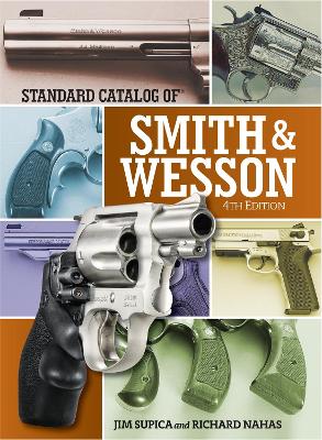 Standard Catalog of Smith & Wesson book