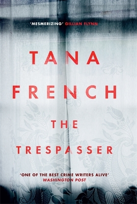 Trespasser by Tana French