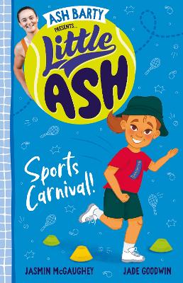 Little Ash Sports Carnival! by Ash Barty