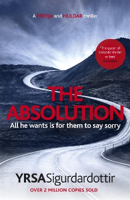 The Absolution: A Menacing Icelandic Thriller, Gripping from Start to End by Yrsa Sigurdardottir