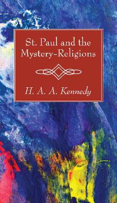 St. Paul and the Mystery-Religions book