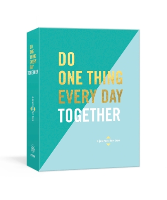 Do One Thing Every Day Together: A Journal for Two book
