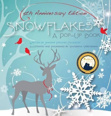 Snowflakes: 5th Anniversary Edition book