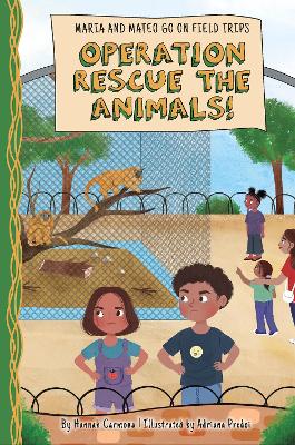 Operation Rescue the Animals! by Hannah Carmona