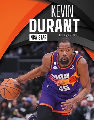 Kevin Durant: NBA Star by Douglas Lynne