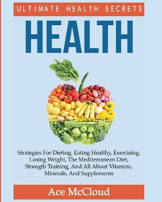 Health by Ace McCloud
