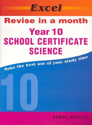 Excel Revise in a Month School Certificate Science book