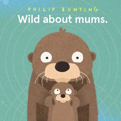 Wild About Mums book